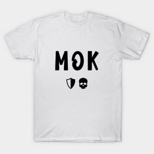 MOK T-Shirt